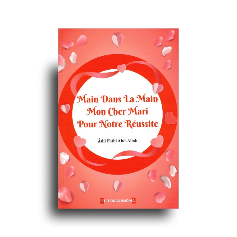 Livre "Main Dans La Main Mon Cher Mari" d'A. Fathi avec couverture colorée illustrée, publié par Al Madina.