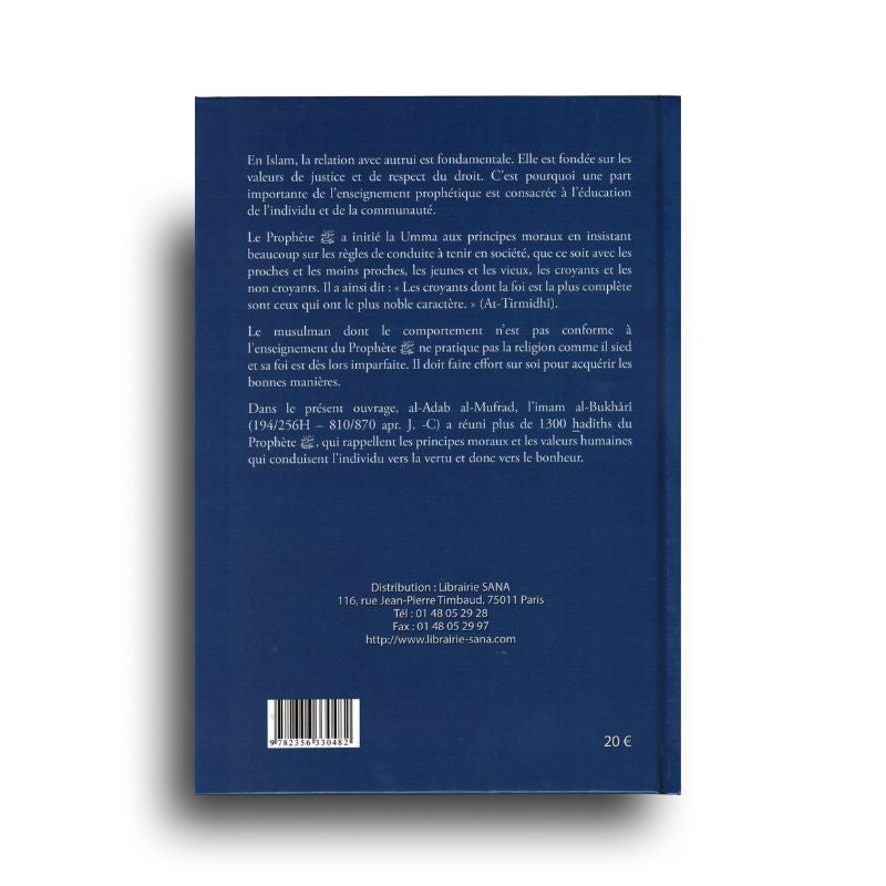 La Véritable Éducation, de Al-Bukhârî (Al-Adab Al-Mufrad) - Éditions SANA