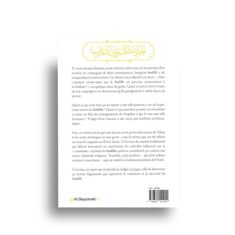 La Nécessité du Hadîth – Farid al-Bahraini