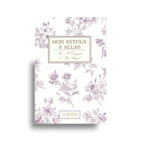 Mon Retour à Allah – Ibn Al-Qayyim & Ibn Rajab