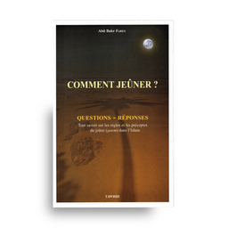 Livre "Comment jeûner ?" d'Abu Bakr Fares, guide pratique du jeûne en islam, édition Tawhid, couverture avec design coloré.