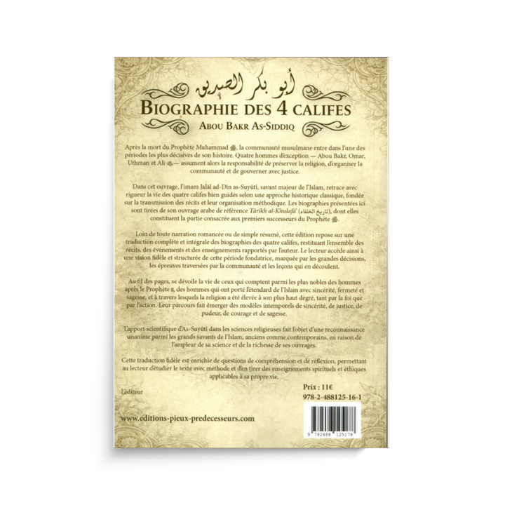Biographie des 4 Califes – Abou Bakr (Vol.1)