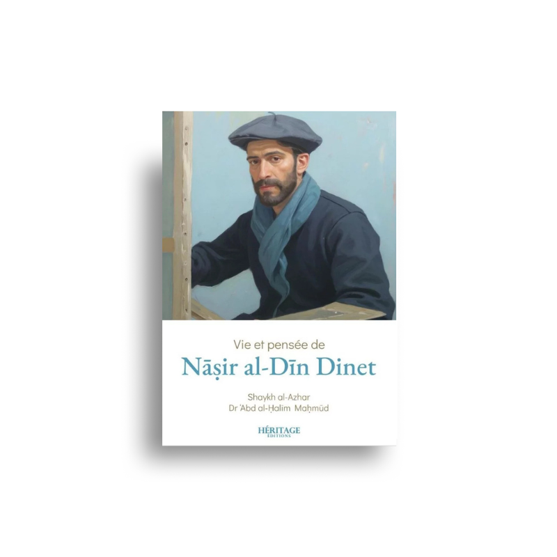 Livre Vie et Pensée de Nâsir Al-Dîn Dinet avec couverture illustrée, édition Héritage Éditions, texte en français.