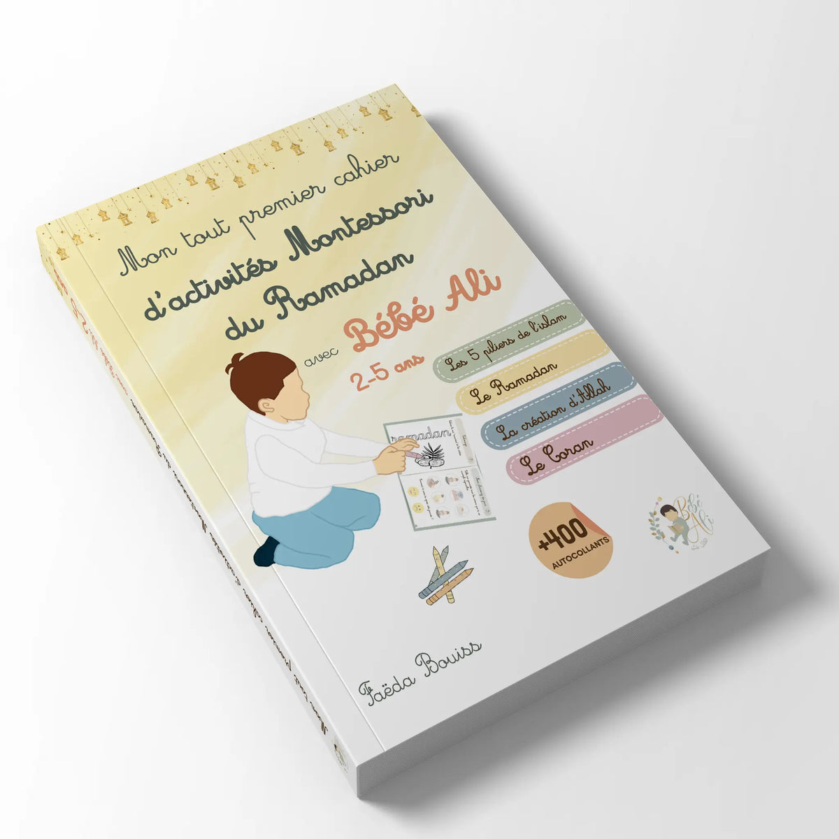 Livre enfant Cahier Montessori Ramadan Bébé Ali avec illustrations colorées et pages éducatives pour les tout-petits.