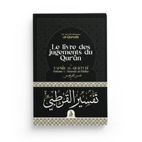 Le Livre Des Jugements Du Coran – Tafsîr Al-Qurtubî (Vol. 1 : Sourate Al-Fâtiha) – Éditions Dâr Al-Andalus - Librairie Al Minhaj