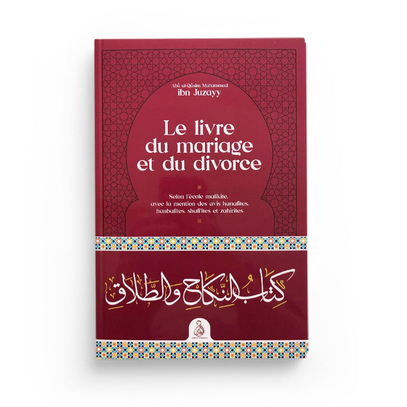 Le Livre Du Mariage Et Du Divorce – Ibn Juzayy – Éditions Dâr Al-Andalus - Librairie Al Minhaj