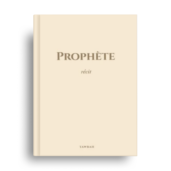 Livre Prophète – récit, version souple, édition Tawbah, couverture souple et design simple visible dans l’image
