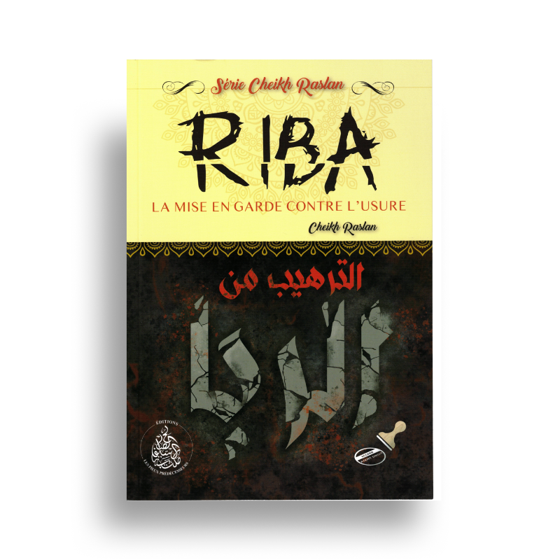 Livre RIBA : La mise en garde contre l’usure de Cheikh Raslan, ouvrage publié par Éditions Pieux Prédécesseurs, couverture visible.