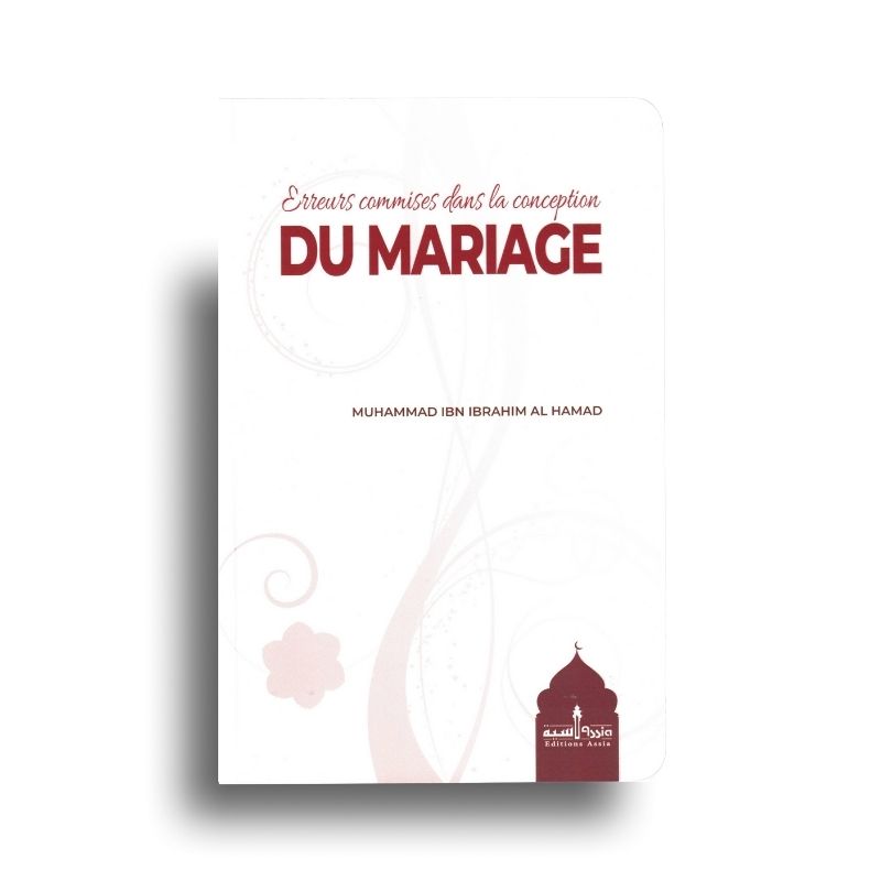 Livre "Erreurs Dans La Conception Du Mariage" d'Al Hamad, édition Assia, couverture avec texte visible et design simple.
