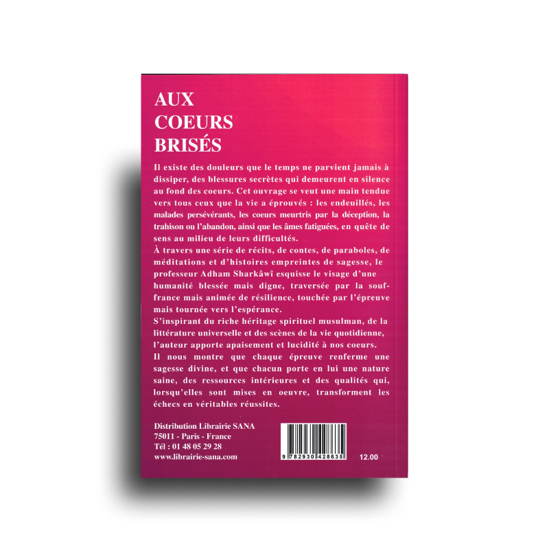 Aux Cœurs Brisés : Réconfort et Sagesse – Adham Sharkawi