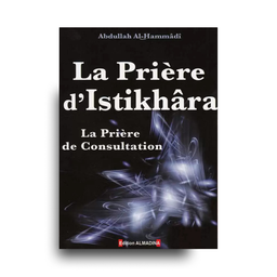 Prière D’Al-Istikhara Explication Complète