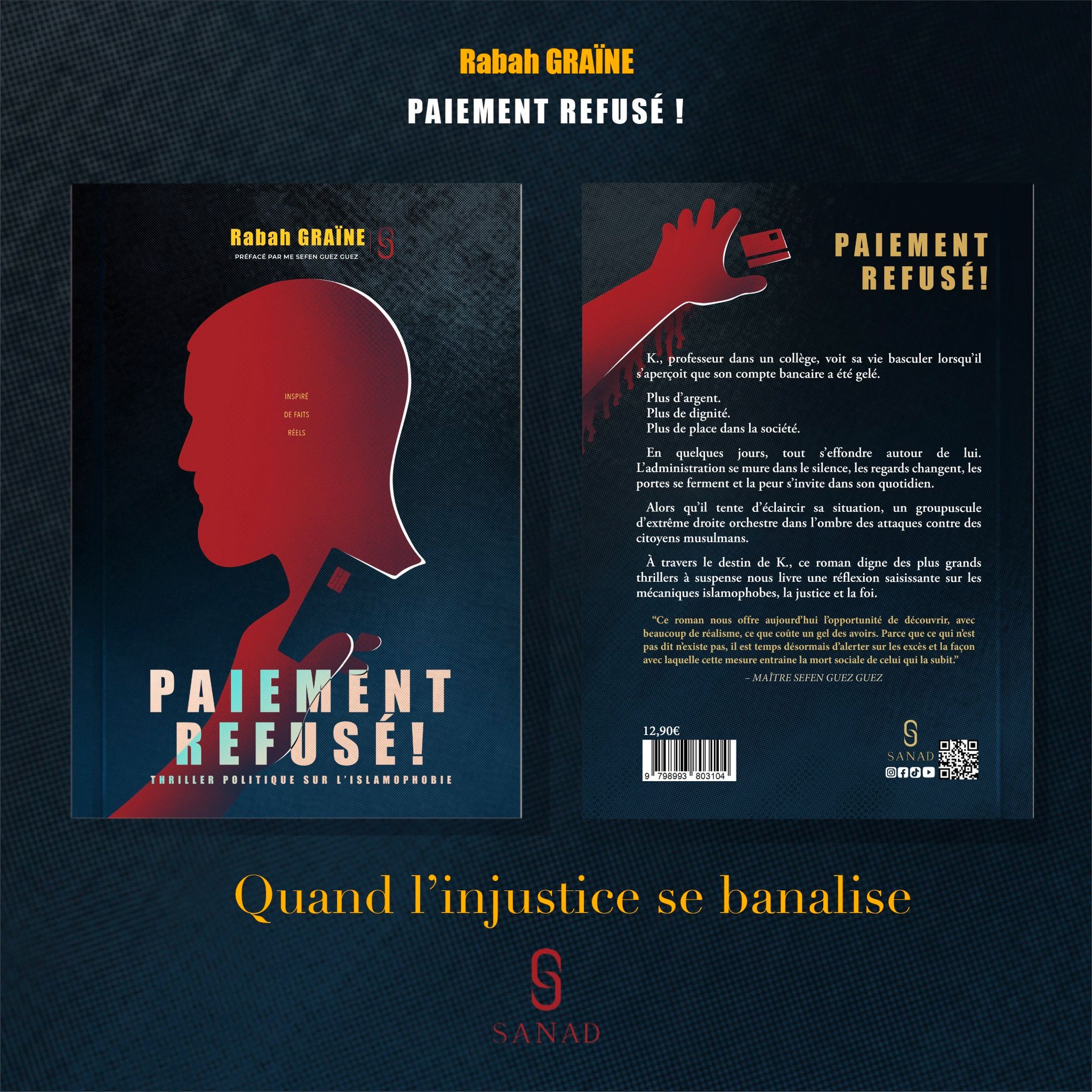 Paiement Refusé ! – Thriller Politique Inspiré De Faits Réels