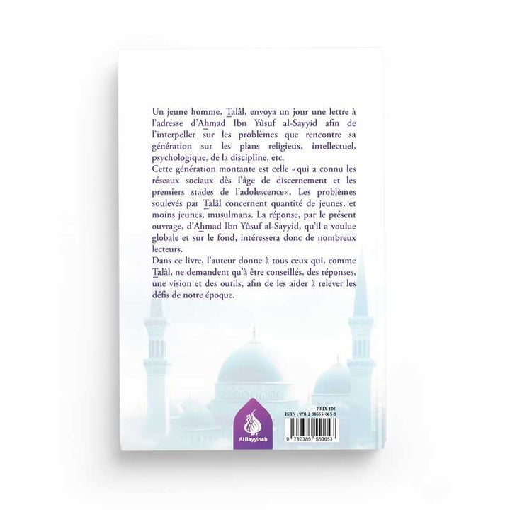 À La Génération Montante - Ahmad Ibn Yûsuf Al-Sayyid - Al Bayyinah