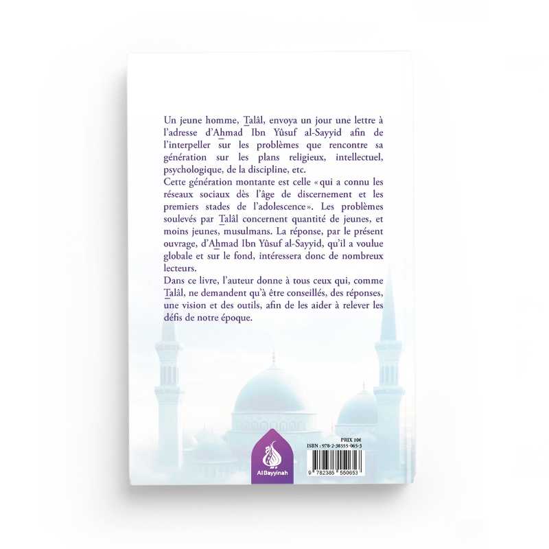 À La Génération Montante - Ahmad Ibn Yûsuf Al-Sayyid - Al Bayyinah - Librairie Al Minhaj