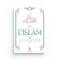 Introduction à l'étude de l'Islam - ‘Abd al-Rahmân Ibn al-Haffâf - Editions Al Bayyinah - Librairie Al Minhaj