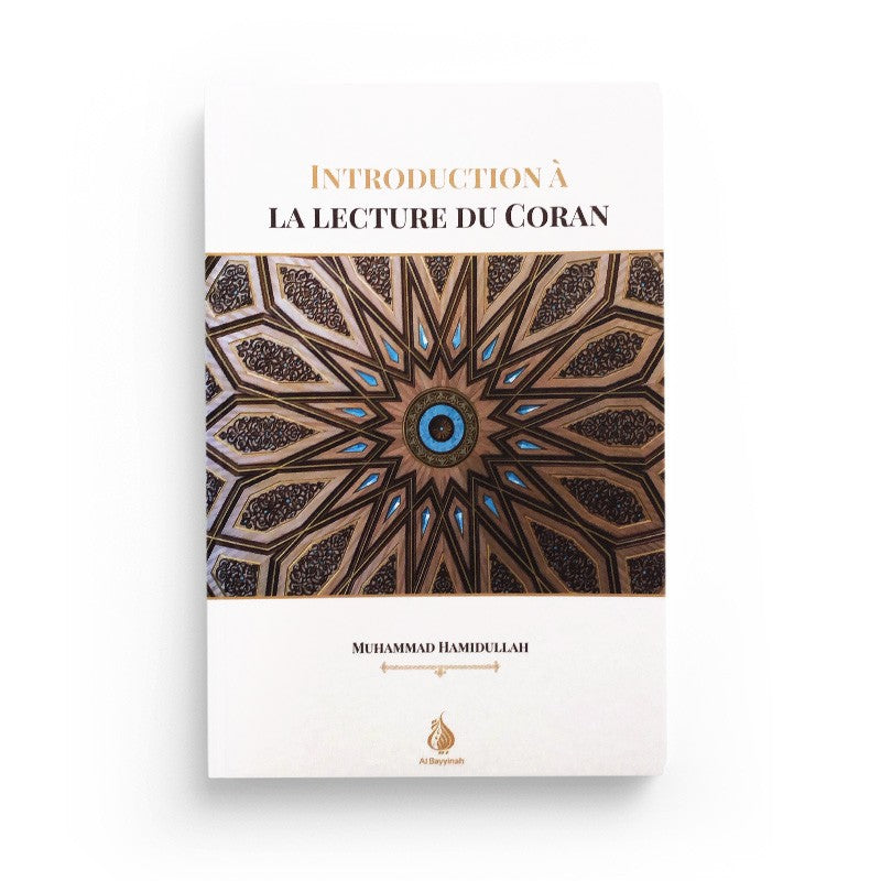 Livre Introduction à la lecture du Coran par Muhammad Hamidullah, édition Al Bayyinah, couverture avec titre en arabe et français.