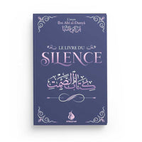 Livre "Le Livre du Silence" d'Ibn Abî Al-Dunyâ en édition Al Bayyinah, couverture avec titre visible et design sobre.