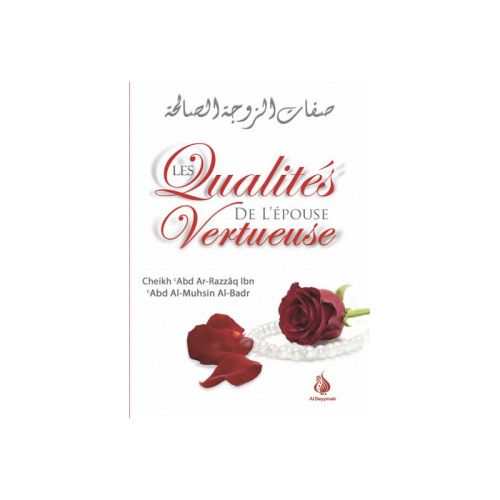 Livre "Les Qualités de l’Épouse Vertueuse" de Shaykh Al-Badr, édition Al Bayyinah, couverture avec titre en arabe et français.