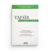 Tafsir de la Partie Tabârak, exégèse du Coran en français d'Abdurrahman As-Saadi, édition Al Bidar, couverture avec titre visible.