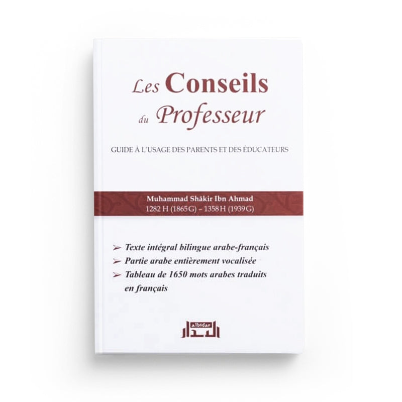 Livre bilingue Les Conseils du Professeur de Muhammad Shâkir en arabe et français, édition Al Bidar, couverture avec titre visible