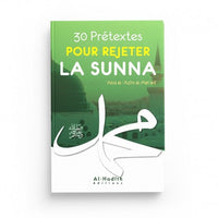 Livre d'‘Abd al-‘Azîm al-Mat‘anî publié par Al-Hadith, 30 prétextes pour rejeter la Sunna, couverture avec titre visible.