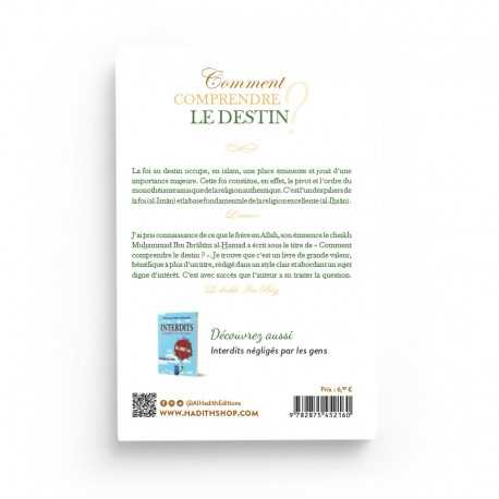Comment Comprendre le Destin - Muhammad Al-Hamad - Éditions Al Hadith