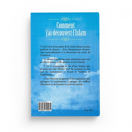 Comment J'ai Découvert l'Islam - Emilie Bramlet - Éditions Al-Hadîth