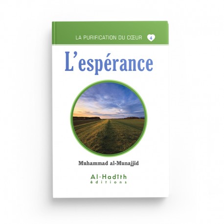 Livre L’Espérance de Muhammad al-Munajjid par Éditions al-Hadîth, couverture avec titre en arabe et design sobre.