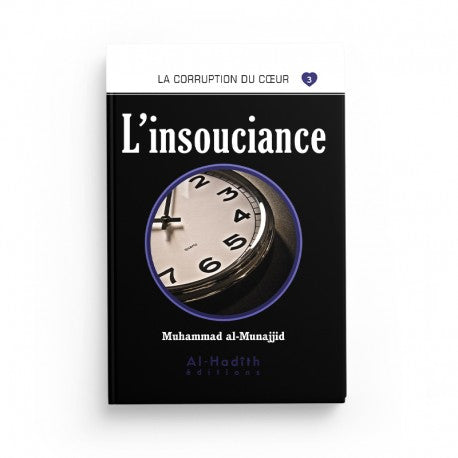 Livre "L'Insouciance" de Muhammad al-Munajjid, édition al-Hadith, couverture avec titre en arabe et design sobre.