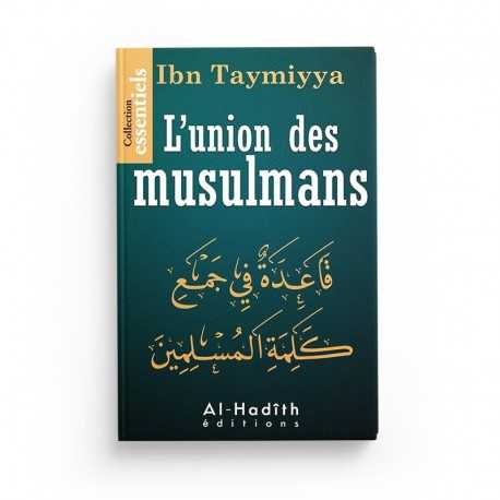 Livre Ibn Taymiyya de L'Union des Musulmans, publié par Al-Hadith, avec une couverture illustrée.
