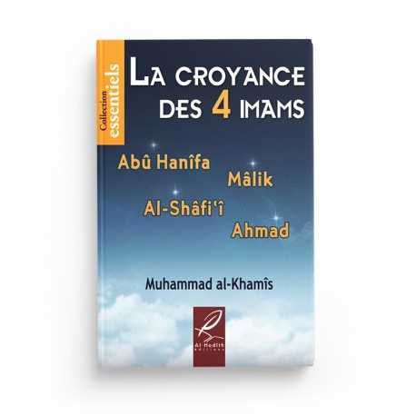 Livre La Croyance des 4 Imams de Muhammad Al-Khumayyis, édition Al-Hadith, avec couverture illustrée et titre visible.