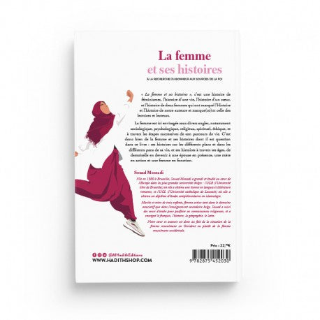 Livre La Femme et ses Histoires à la Recherche du Bonheur aux Sources de la Foi par Souad Mossadi, édité par Al-Hadith, couverture visible.