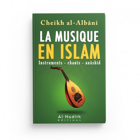 Livre La Musique en Islam de Cheikh Al-Albâni publié par Éditions Al-Hadith, couverture avec titre et logo de la maison d'édition.