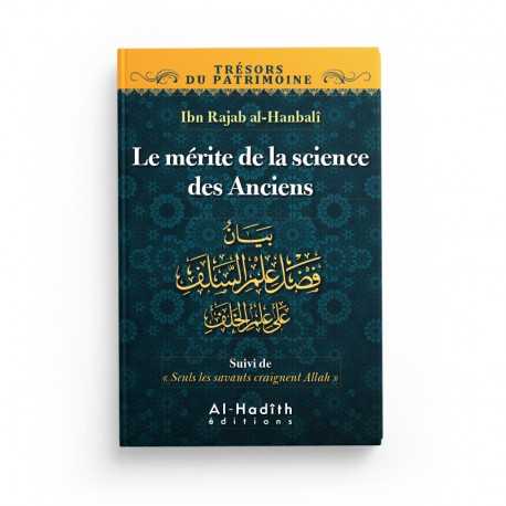 Livre Le Mérite de la Science des Anciens d'Ibn Rajab Al-Hanbalî chez Al-Hadith, collection Trésors du Patrimoine, couverture illustrée