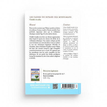 Livre "Les Causes du Retard des Musulmans" de Chakîb Arsalân, publié par Éditions Al-Hadîth, couverture avec titre visible.