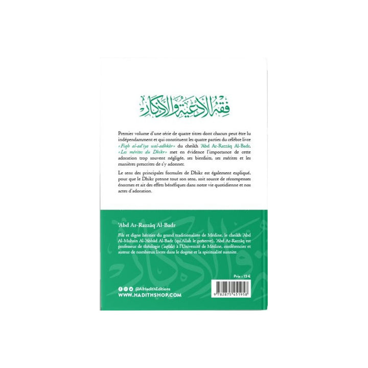 Les Mérites du Dhikr - ‘Abd Ar-Razzâq Al-Badr - éditions Al-Hadîth