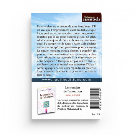 Te Hâtes-Tu à Faire le Bien? - Azharî Ahmad Mahmûd - Éditions Al Hadith
