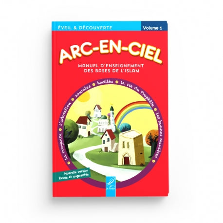 Livre pour enfants Arc-en-Ciel 1 d'Al-Hadith, manuel d'enseignement des bases de l'islam avec illustrations colorées.