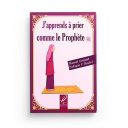 Livre pour enfant Al-Hadith "J'apprends à prier comme le prophète" version fille, couverture avec titre et illustration colorée.