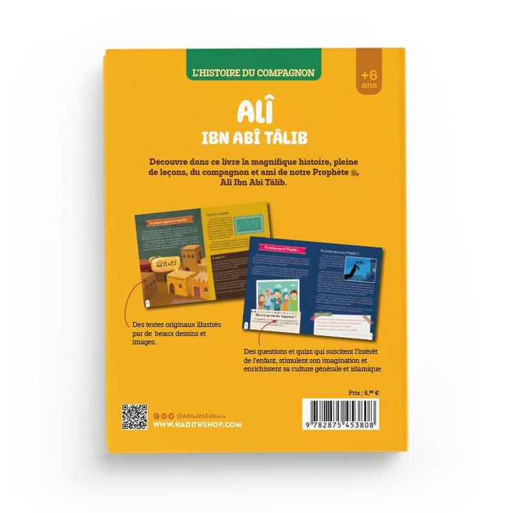 L'Histoire du Compagnon : Alî ibn Abî Tâlib - Editions Al-Hadîth &amp; L&amp;S
