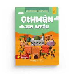 Livre pour enfants "L'Histoire Du Compagnon : Othmân Ibn Affân" de la marque Al-Hadith, illustré et coloré.