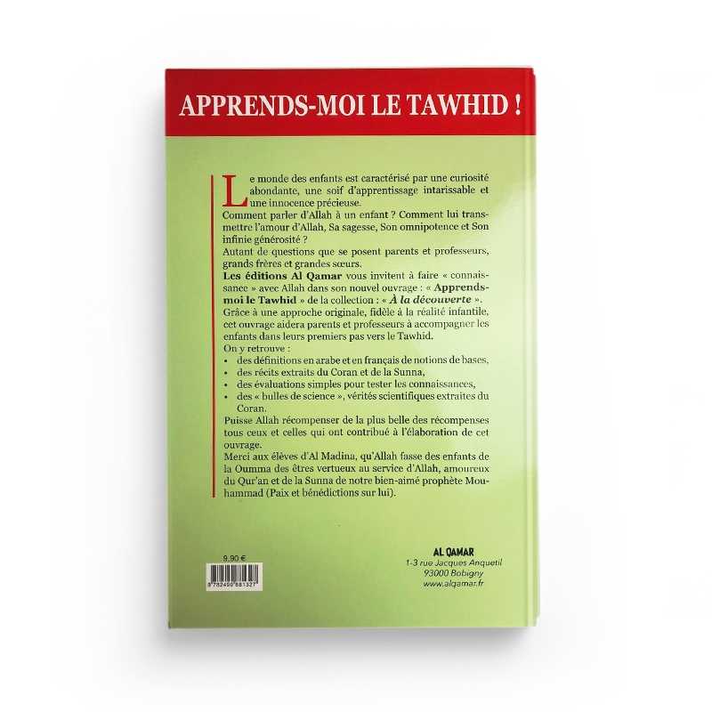 Livre enfant Apprends-moi le Tawhid de Saïd Chadhouli, couverture avec titre et illustrations colorées, publié par Al Qamar.