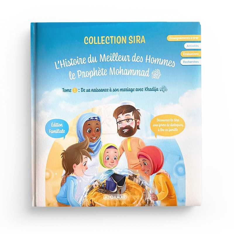 Livre pour enfant Al Qamar, L’Histoire du Meilleur des Hommes, le Prophète Mohammad ﷺ, tome 1, couverture avec titre et illustration.