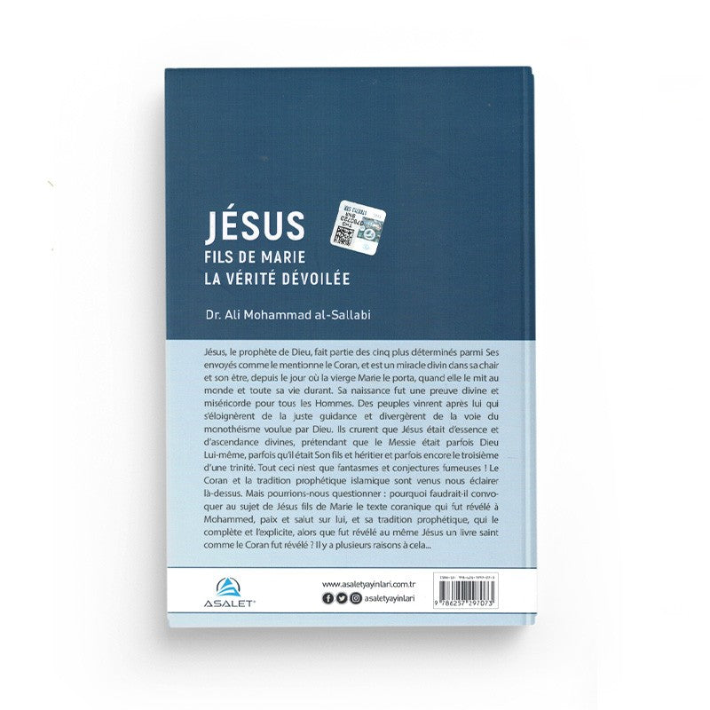 Livre Jésus Fils de Marie, La Vérité Dévoilée, par Dr. Ali Mohammad Al-Sallabi, édition Asalet, couverture avec titre visible.
