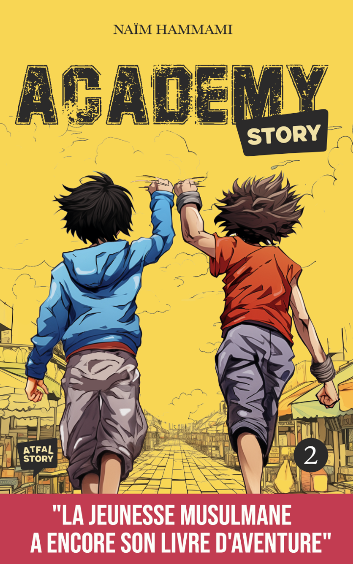 Livre enfant Atfal Story, Academy Story Tome 2, couverture illustrée avec titre visible, adapté aux jeunes lecteurs.