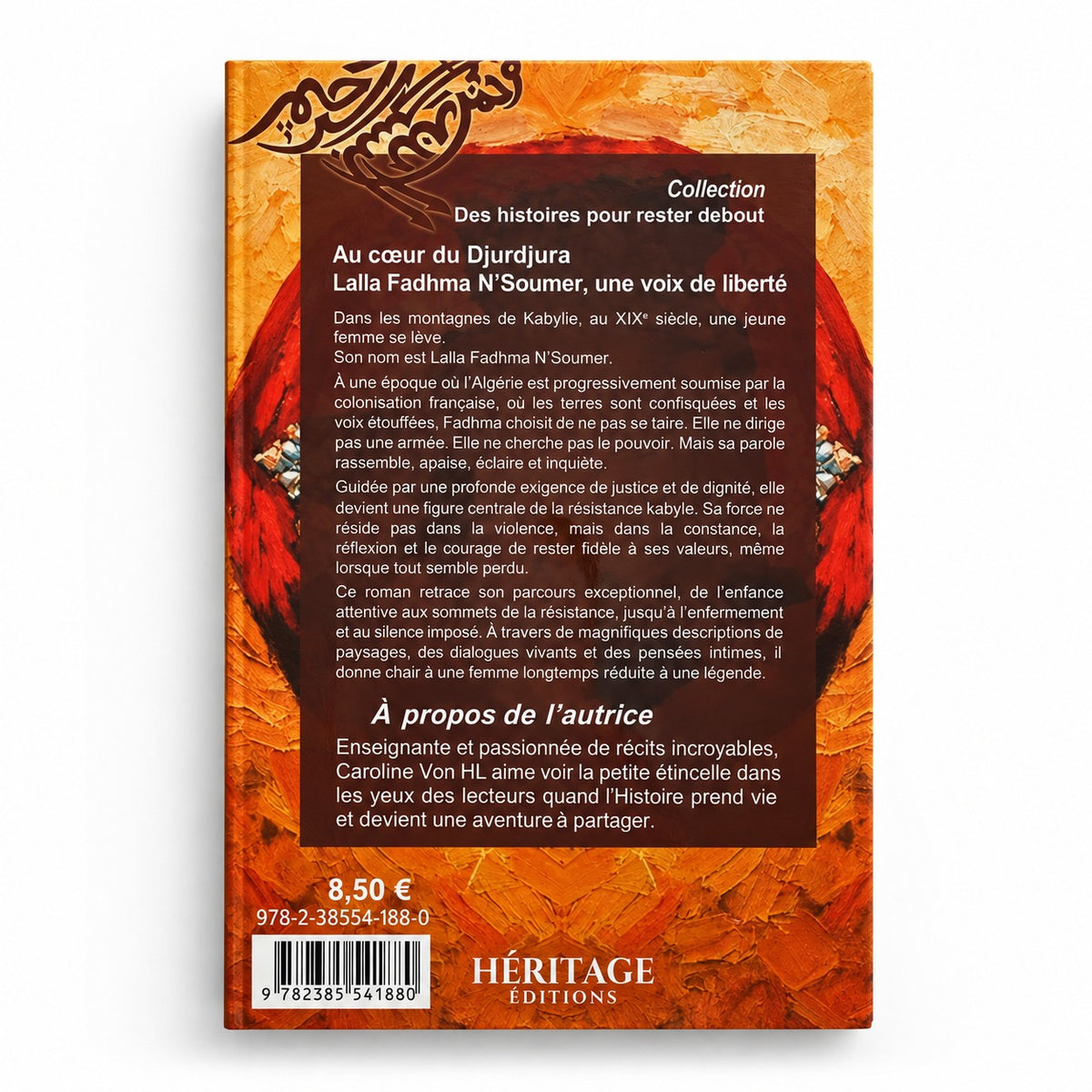 Quatrième de couverture de Au cœur du Djurdjura – Lalla Fadhma N’Soumer – Tome 3