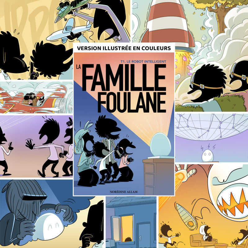 Livre pour enfant La Famille Foulane Tome 1, Le Robot Intelligent, de Bdouin, couverture avec illustration colorée.