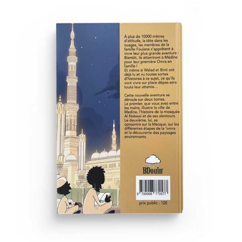 La Famille Foulane (Tome 10) : En ‘Omra Partie 1 : Madinah - Bdouin - Muslim Show - Librairie Al Minhaj