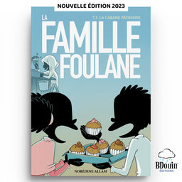 Children's book titled La Famille Foulane Tome 3 La Cabane Pâtisserie by Bdouin, featuring colorful illustrations on the cover.