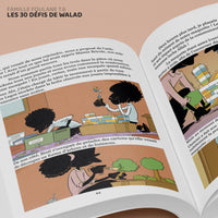 Livre pour enfants La Famille Foulane Tome 6 : Les 30 défis de Walad par Norédine Allam, publié par Bdouin.